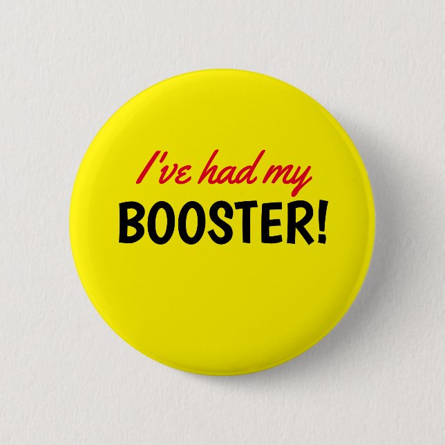He tenido mi Booster Vacunado botón amarillo (Anverso)