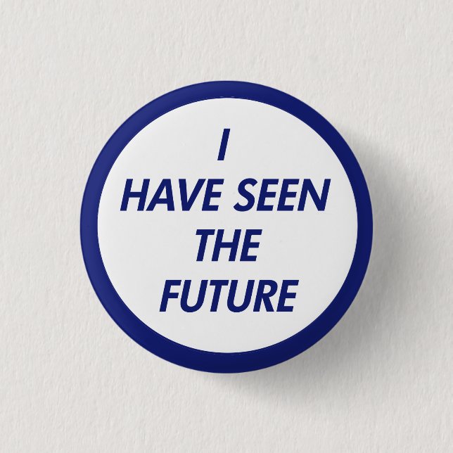 He visto el botón futuro (Anverso)