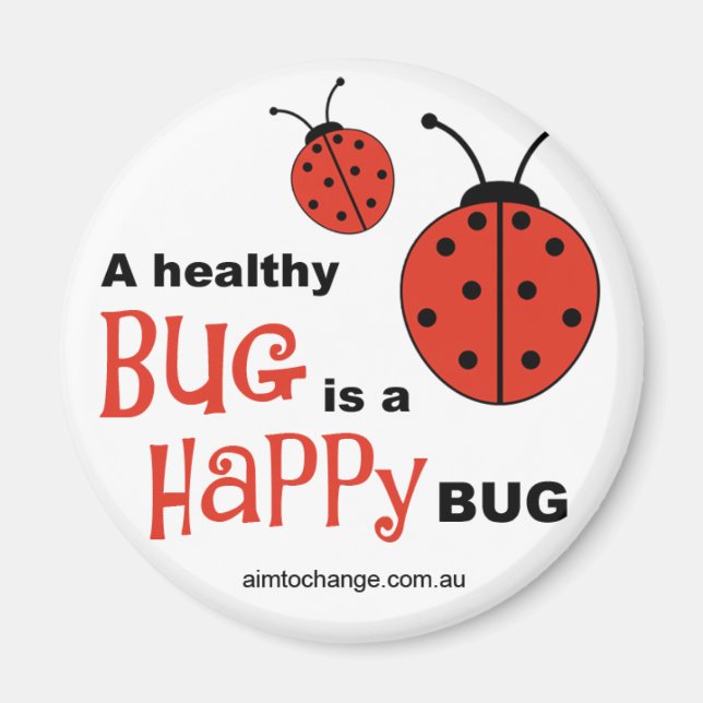 Healthy Happy Bug - imán de nevera (Frente)
