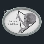 Hebilla De Cinturón Oval Grey Alien, la verdad está ahí fuera<br><div class="desc">Alienígena gris,  la verdad está ahí fuera,  dibujo a lápiz de fantasía de Krisi ArtKSZP >>> Más productos en la categoría de tienda >> Alien >> Alien gris,  la verdad está ahí fuera</div>