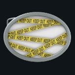 Hebilla De Cinturón Oval Manténgase alejado y no cruce la cinta de la polic<br><div class="desc">Cinta amarilla de la policía con letras</div>