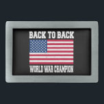 Hebilla De Cinturón Rectangular de nuevo al campeón trasero de la guerra mundial<br><div class="desc">de nuevo al campeón trasero de la guerra mundial la hebilla del cinturón es un regalo fresco para los amigos o la familia.</div>
