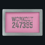 Hebilla De Cinturón Rectangular Texto desgastado y raspado Workout 247365 rosa<br><div class="desc">Texto desgastado y raspado Workout 247365 en color gris con fondo rosado. Perfecto para todo aquel que levante,  haga ejercicio físico,  entrenando,  construyendo el cuerpo e ir al gimnasio.</div>