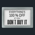 Hebilla De Cinturón Rectangular Todo está 100% libre si no lo compras<br><div class="desc">Es cierto...  todo en todas las tiendas y en línea también está SIEMPRE 100% libre! Para conseguir esta increíble oferta,  todo lo que tienes que hacer es no comprarla.</div>