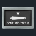 Hebilla De Cinturón Rectangular Viene tomarle el ~ Tejas de la bandera<br><div class="desc">Viene tomarle la bandera en blanco y negro de la batalla de la revolución de Tejas de Gonzales 1835 y del lema para el control de armas a través de los Estados Unidos de América aka los E.E.U.U.</div>
