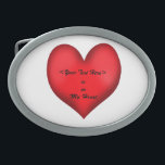 Hebilla Ovalada En mi corazón (editable)<br><div class="desc">Este diseño de hebilla de cinturón presenta un gran corazón rojo contra un fondo blanco con las palabras "está en mi corazón". Hay un espacio encima de esto para que entres en lo que quieras agregar o a quien sea que quieras. Simplemente agréguelo al campo de texto de personalizable proporcionado....</div>