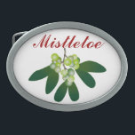 Hebilla Ovalada Mistletoe<br><div class="desc">¡Ho ho ho ho! ¡Un bonito sorbo de mistletoe invita a un alegre beso navideño! ¡Las vacaciones deben tener!</div>