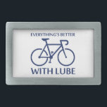 Hebilla Rectangular Todo está mejor con Lube<br><div class="desc">Sí,  no hace falta decirlo. Todas tus partes de fricción funcionan mejor con lube. Trabaja para la bicicleta,  entre otras cosas.</div>