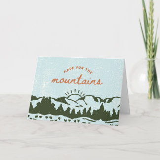 Hecha para las montañas en blanco tarjeta de felic
