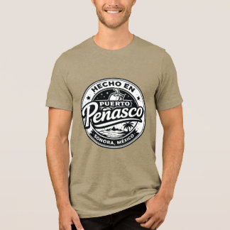 Hecho en Puerto Peñasco Camisa – LOGO BLANCO