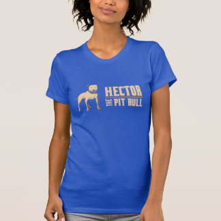 Hector la camisa del pitbull