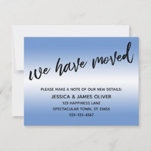 Hemos Mudado Tarjeta de Ombre Azul con Letra Moder
