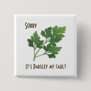 Herb Pun, siento que es Parsley mi botón de falla