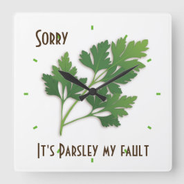 Herb Pun, siento que es Parsley mi reloj de la cul