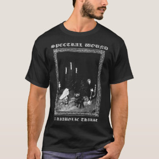 Herida Espectral Una Sed Diabólica Una Camiseta Cl