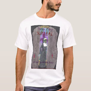 "Hermana Maria surrealista…" Camiseta