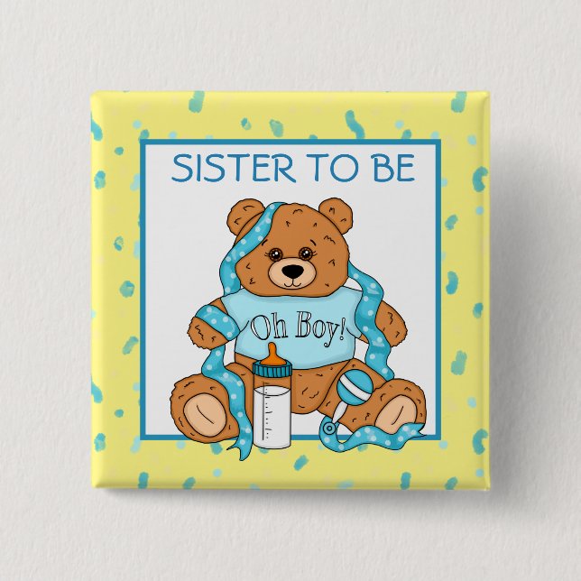 Hermana para ser Blue Teddy Bear botón Baby Shower (Anverso)