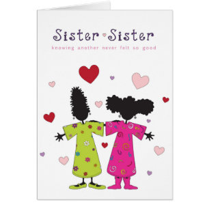 Hermana - tarjeta de la hermana