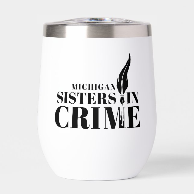 Hermanas de MI en Tumbler de Vino Criminal (Frente)
