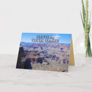 Hermano, eres grande, tarjeta de cumpleaños del Gr