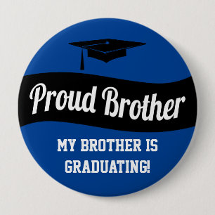 Hermano Orgulloso - Botón de graduación Azul Bla