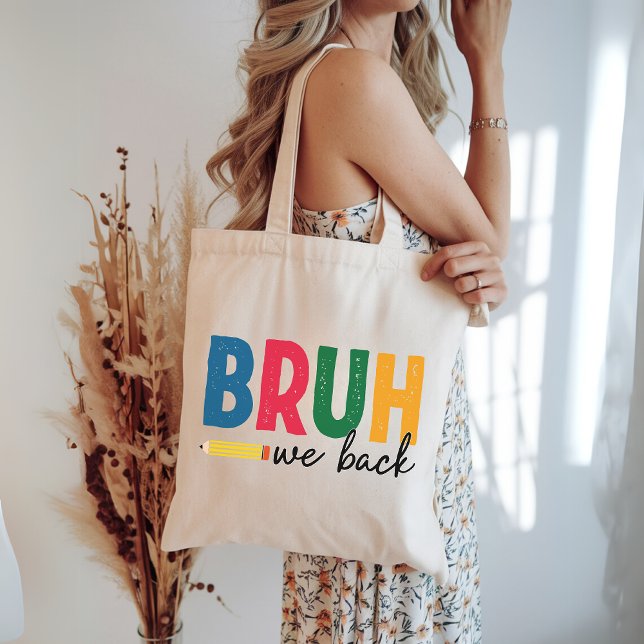 Hermano Volvemos Divertidos Bolsa de Mano de Regre (bruh we back tote bag, funny school tote, back to school bag, student tote bag, teacher tote bag,)