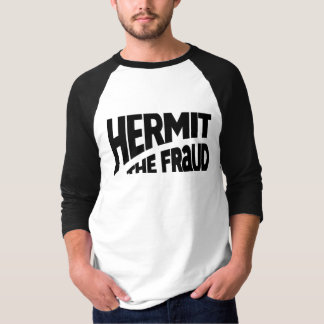 Hermit La camisa del fraude
