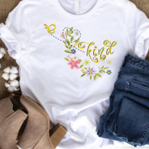 Hermosa camiseta de Bee Kind