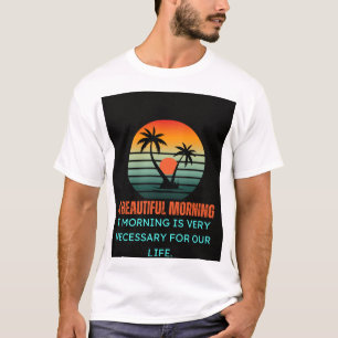 Hermosa camiseta de diseño matutino