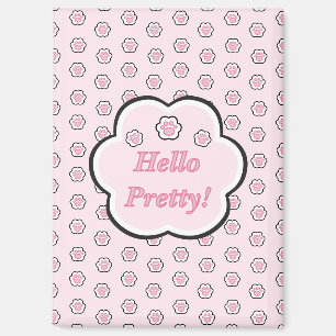 Hermoso imán de pata de gato rosa Hello Pretty