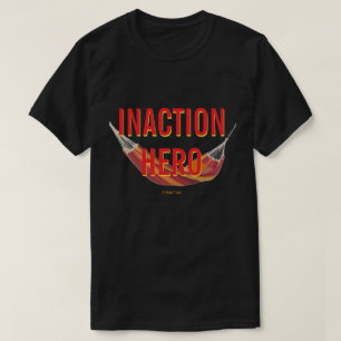 Héroe de Inacción - Una Camiseta MisterP