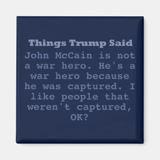 Héroe de la guerra de Trump McCain - imán cuadrado
