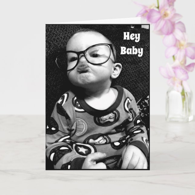 HEY BABY ***QUIERE FUMAR*** TARJETA DE AMOR (Orquídea)