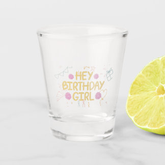 Hey Cumpleaños Chica Vaso de Chupito Floral Rosa,