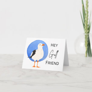 Hey Gull Friend - Tarjeta Pun
