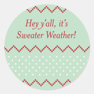Hey Y'all Sweater Weather Pegatinas