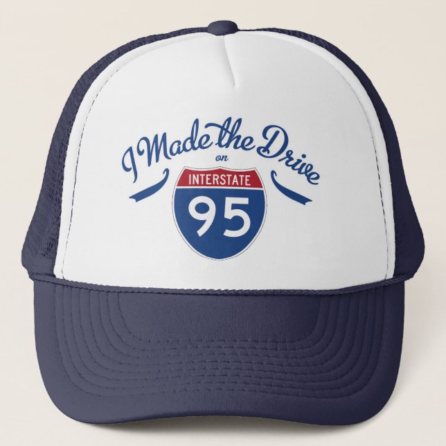 Hice el Gorra Drive Interstate 95 (Anverso)