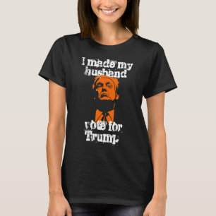 "Hice mi voto del marido para la camisa de las