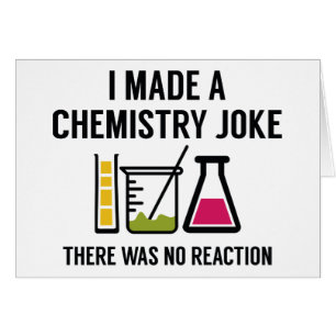 Hice Un Chiste De Química