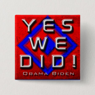 HICIMOS SÍ EL BOTÓN DE OBAMA BIDEN RWB