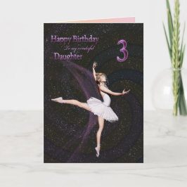 Hija de 3 años, una tarjeta de cumpleaños de baila