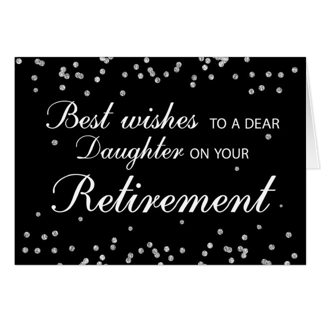 Hija, felicitaciones por jubilación Black+Silver (Anverso (Horizontal))