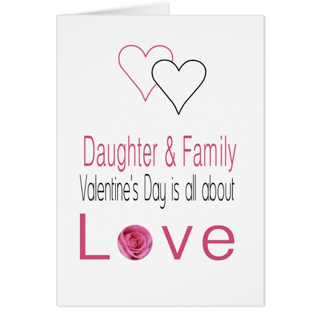 Hija y familia Feliz Día de San Valentín Rosas (Frente)