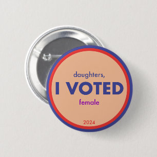 Hijas que he votado botón Pegatina