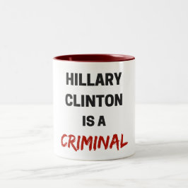 hillary Clinton es una taza criminal