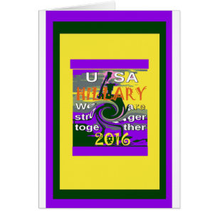 Hillary por el presidente de EE.UU. Estamos unidos