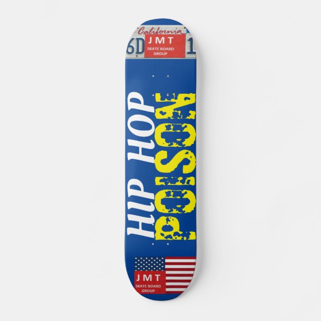 HIP HOP POISON Skateboard (Anverso)