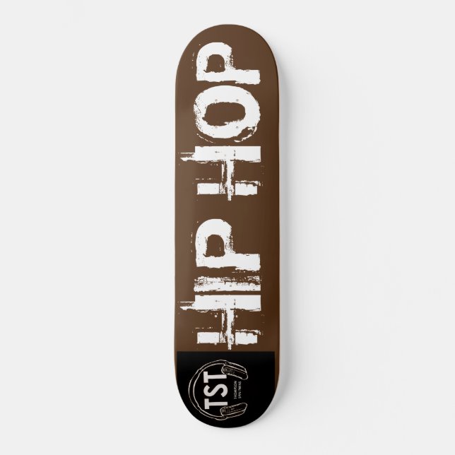 HIP HOP /TST / JMT SKATEBOARDS becomes (Anverso)