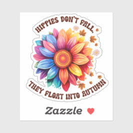 Hippie's Don't fall Vinyl Pegatina