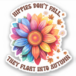 Hippie's Don't fall Vinyl Pegatina